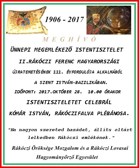 II.Rákóczi Ferenc újratemetési megemlékezés! Október 28.2017.